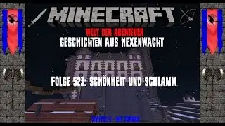 Folge 523: Sch&ouml;nheit und Schlamm - Minecraft [Let's Play Deutsch]