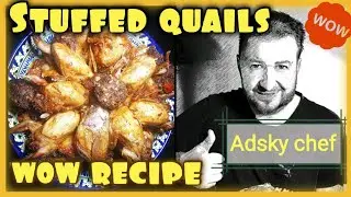 Stuffed quails. Wow recipe . How to cook stuffed quails.