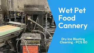 Cold Jet Dry Ice Blasting - Wet Pet Food packaging line cleaning