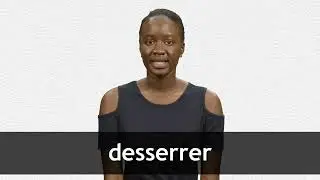 How to pronounce DESSERRER in French