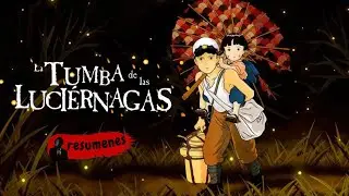 La tumba de las luciérnagas 🕯️ | La película más triste del anime