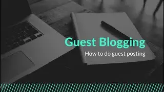 What is Guest Blogging in SEO (Hindi Tutorial)