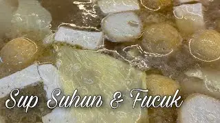 Resepi Sup Suhun & Fucuk | Simple & Sedap #sup #meerakitchen