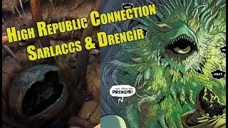 Sarlaccs & the Drengir - High Republic Connection