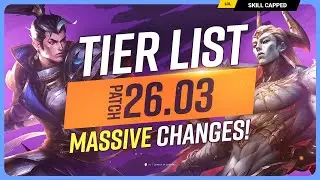 NEW TIER LIST for PATCH 26.03 - MASSIVE CHANGES! - League of Legends