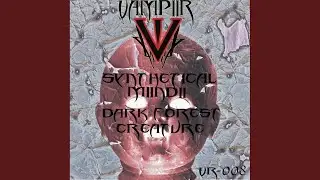 Dark Forest Creature (Original Mix)