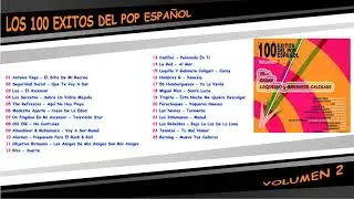 100 EXITOS DEL POP ESPA&Ntilde;OL & VOL 2 | CARAY & LOQUILLO y GABINETE CALIGARI