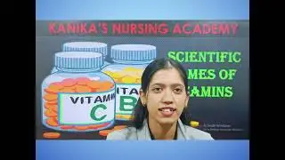 Easy Trick to Remember Scientific Names of Vitamins | Kanika's Nursing Academy