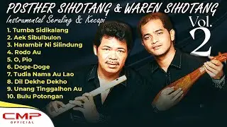 Posther Sihotang Ft. Waren Sihotang - INSTRUMENTAL SERULING DAN KECAPI volume 2 Aek Sibulbulon