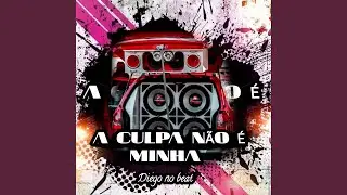 A Culpa N&atilde;o &Eacute; Minha