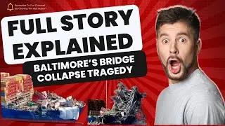 Disaster in Baltimore: The Dali Bridge Collision Explained