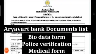 Aryavart bank All Required documents detailed info