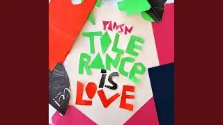 Tolerance Is Love