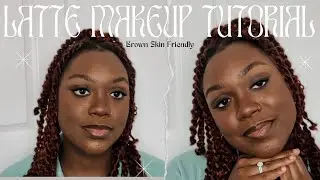 LATTE MAKEUP TUTORIAL| Tik-Tok makeup trend tutorial, WOC, brown skin friendly