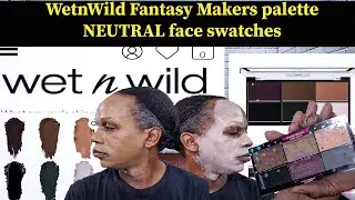 WetnWild Fantasy Makers palette in NEUTRAL review & face swatch