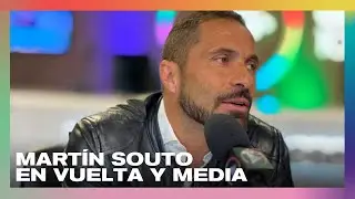 Martín Souto en #VueltaYMedia: