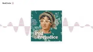 Pod and Prejudice (39) - Kate Beckinsale Emma (Part 2) with Vanessa Zoltan
