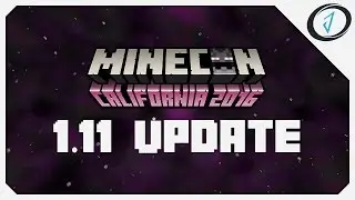 ► Minecraft News: MINECON 1.11 UPDATE INFO!◄ | iJevin