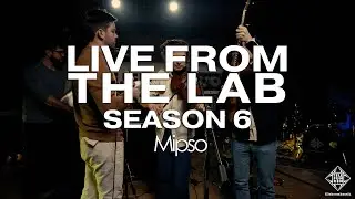 Mipso  - TELEFUNKEN Live From The Lab (full set)
