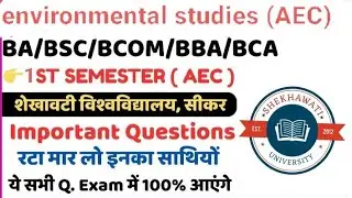 B.sc 1 semester Aec (environmental studies) class one shot | b.a b.sc b.com b.ba important question