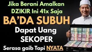 🔥JANGAN HERAN! Rahasia Zikir 41x Habis Subuh, Uang Datang Tanpa Kerja Keras!, Buktikan Sendiri🤲🤲🙏🔥