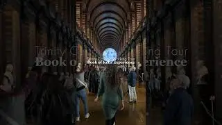Don&rsquo;t Miss The New Book Of Kells Experience in Dublin, Ireland as well as Trinity College Library
