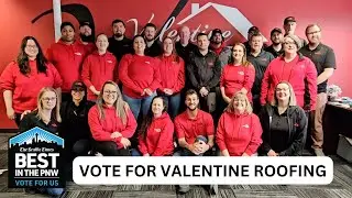 Vote For Valentine Roofing- Best Roofing & Gutter Company- The Seattle Times- 2024 Best in the PNW