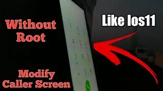Modify Your Android Caller Screen (Without Root)