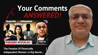  Financially Independent Woman And Marriage | All Queries Answered