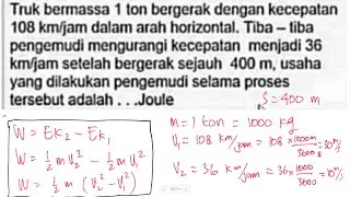 menghitung usaha truk dari mengurangi kecepatan, usaha energi kinetik