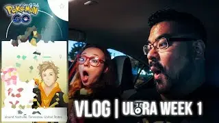 Pok&eacute;mon GO Vlog 153: Ultra Unlock Week 1