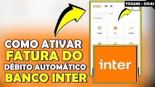 COMO ATIVAR FATURA do CART&Atilde;O INTER em D&Eacute;BITO AUTOM&Aacute;TICO