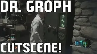 DR. GROPH CUTSCENE EASTER EGG!!! (Der Eisendrache Main Easter Egg)