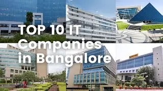 Top 10 IT companies in Bangalore 2021 | best companies in Bangalore | silicon valley of India