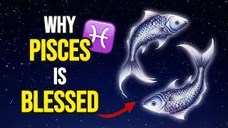 The HIDDEN Blessings God Gave ONLY To PISCES ♓