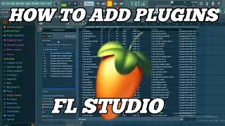 How To Add Plugins To FL Studio 21 | How To Install VST Plugins 