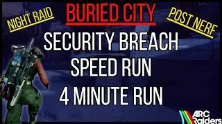 4-Minute Security Breach Speedrun With Epic & Blueprint Drops (Buried City) | ARC Raiders