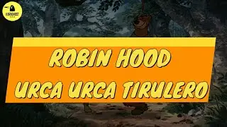 Robin Hood - Urca Urca Tirulero - Karaoke