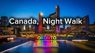Relaxing Late Night Walk in Canada 🇨🇦