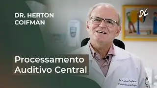 Processamento Auditivo Central - como o som chega ao c&eacute;rebro.