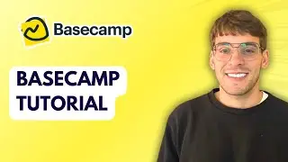 Basecamp Tutorial [2026 Full Guide]