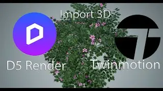 Import 3D comparison D5 Render and Twinmotion