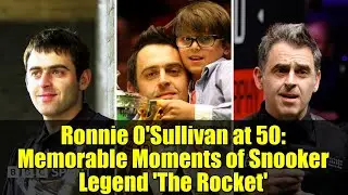 Ronnie O'Sullivan at 50: Memorable Moments of Snooker Legend 'The Rocket'