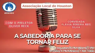 Podcast 15 - A sabedoria para se tornar feliz  - SNIHouston