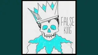 Rise of the False King