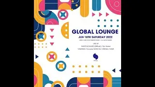 [2022.06.18] GLOBAL LOUNGE, MARCUS LIVE MIX @ sankeys PENTHOUSE