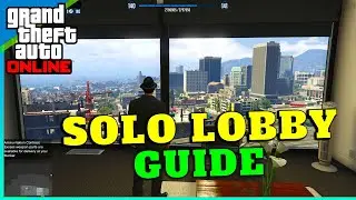 GTA Online - How to Play SOLO Session (Businesses & Missions)