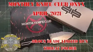 Monthly Knife Club Onyx - April 2021 - Brous Blades Limited Run Threat Folder
