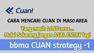 BBMA TIPS | CARA ENTRY DI AREA MA50