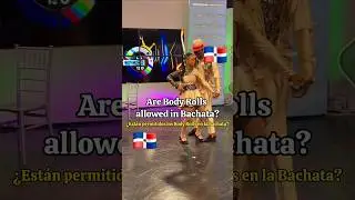 Are body rolls allowed in Bachata? 🤔